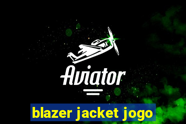 blazer jacket jogo